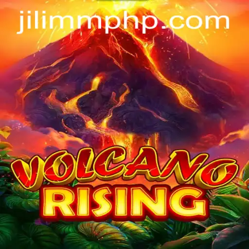 Discover the Thrilling World of VolcanoRising: An In-Depth Guide with JiLiMM Insights